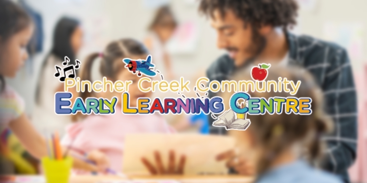 the rainbow logo for the Pincher Creek Community Early Learning Centre over a background of an early learning educator with children