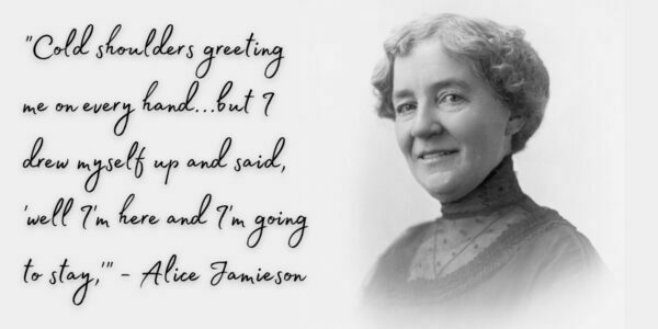 A black and white photo of Alice Jamieson on the right and a quote from her on the left